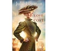 Love At Any Cost by J Lessman J Lessman (Auteur)