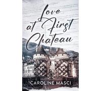 Love At First Château