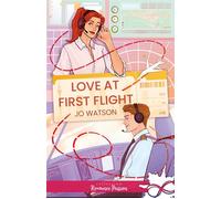Love at First Flight - Jo Watson - Collection Infinity - broché - Roman