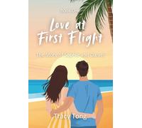 Love at First Flight: The Story of Sophie and Daniel