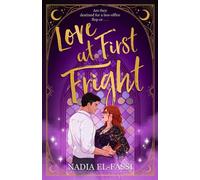 Love At First Fright The new spicy paranormal romance and perfect Halloween read from the author of Best Hex Ever - Nadia El-Fassi - Penguin - ebook (ePub) - Livre