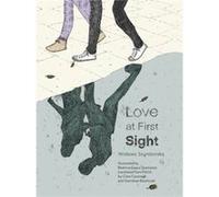 Love At First Sight by Wislawa Szymborska Wislawa Szymborska (Auteur)