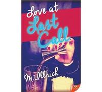 Love at Last Call by M Ullrich M Ullrich (Auteur)