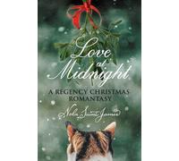 Love at Midnight: A Regency Christmas Romantasy