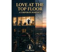 Love at the top floor: A corporate romance