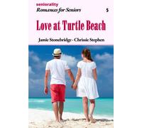 Love At Turtle Beach: A Large Print Light Romance For Seniors (Romances For Seniors)