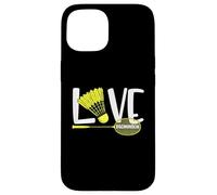 Love Badminton Cute Racket and Shuttlecock Sports Fan Player Coque pour iPhone 15