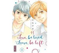Love, be loved Leave, be left - Tome 11 Io Sakisaka (Auteur), Io Sakisaka (Illustration)
