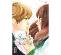 Love, be loved Leave, be left - Tome 2
