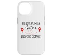 Love Between Sisters Knows No Distance Big Sister Little Sis Coque pour iPhone 14