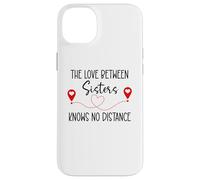 Love Between Sisters Knows No Distance Big Sister Little Sis Coque pour iPhone 14 Plus