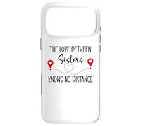 Love Between Sisters Knows No Distance Big Sister Little Sis Coque pour iPhone 17 Pro Max