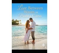 Love Between Waves in Punta Cana