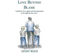 Love Beyond Blame