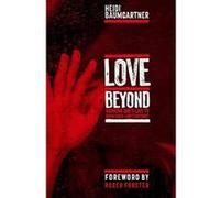 Love Beyond: Bringing God's Love to Soho's Red-Light District - [Version Originale] Inconnu (Auteur)