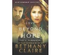 Love Beyond Hope (Large Print Edition)