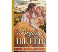 Love Beyond The Lilies Of The Field: A post-Civil War widow is torn between saving the family farm and a dangerous attraction to her new employer's betrothed