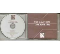 LOVE BITE - TAKE YOUR TIME - CD (not vinyl)