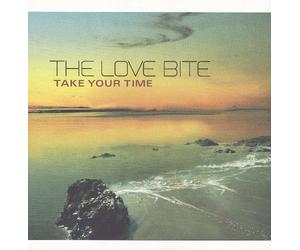 Love Bite - Take Your Time [Vinyl Maxi-Single]