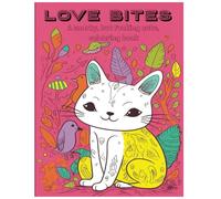 Love Bites: A snarky, but fucking cute, adult colouring book