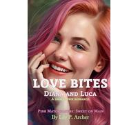 Love Bites: Diana and Luca