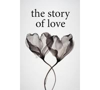 Love Bites:The story of love