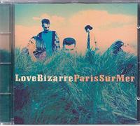 Love Bizarre - Paris sur Mer [Import]