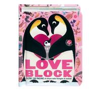 Love block. Oltre 100 pagine cartonate sull'amore nelle famiglie di animali. Ediz. a colori