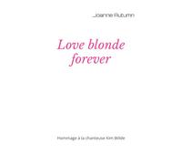 Love blonde forever: Hommage à la chanteuse Kim WIlde