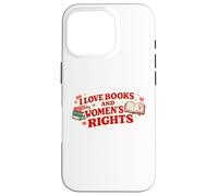 Love Books and Women's Rights Feminist Book Lover Design Coque pour iPhone 16 Pro