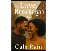 Love, Brooklyn, 2025.