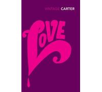 Love by Angela Carter (1997-07-03)