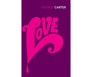 Love by Angela Carter (1997-07-03)