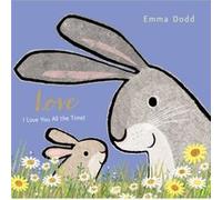 Love by Emma Dodd Emma Dodd (Auteur)