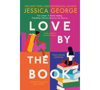 Love By The Book the brilliant new book club novel about friendship from the New York Times bestselling author of Maame - Jessica George - Hodder & Stoughton - ebook (ePub) - Livre