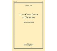 Love Came Down at Christmas. Chœur Mixte et Ensemble. Conducteur