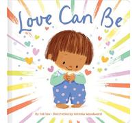 Love Can Be - Yuli Yav - Little Simon - ebook (ePub) - Livre