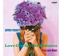 LOVE CAN GO THE DISTANCE C/W TRUE LOVE WAYS (7inch) [Analog]