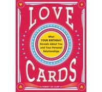 Love Cards by Robert Lee Camp Robert Lee Camp (Auteur)