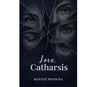 Love, Catharsis