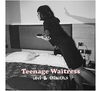 Teenage Waitress Love & Chemicals (Vinyl) 12" Album