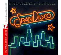 Love Childs Afro Cuban Blues Band - SpanDisco (Digitally Remastered)