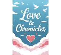 Love & Chronicles