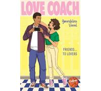 Gwendoline Vervel – Love coach – Romance Young Adult friends to lovers, drôle et émouvante – Broché