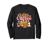 Love-Coffee and Dogs Liebe Eine Tasse de café et Chiens Manche Longue
