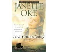 Love Comes Softly