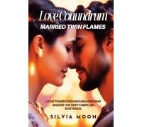 Love Conundrum: Married Twin Flames