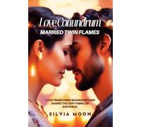 Love Conundrum: Married Twin Flames