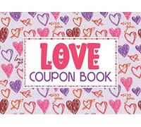 Love Coupon Book: Fillable DIY Coupons For Boyfriend/ Girlfriend, Valentine Coupon Book, Lovely Gift Voucher Book For Him/ Her, Blank Colorful Coupon Book For Husband/ Wife