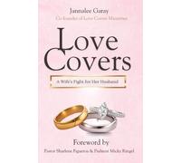 Love Covers: A Wife's Fight for Her Husband